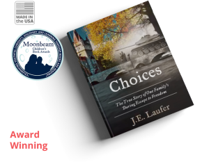 Choices - Proud Winner of the Moonbeam Children's Book Awards Silver Medal!
